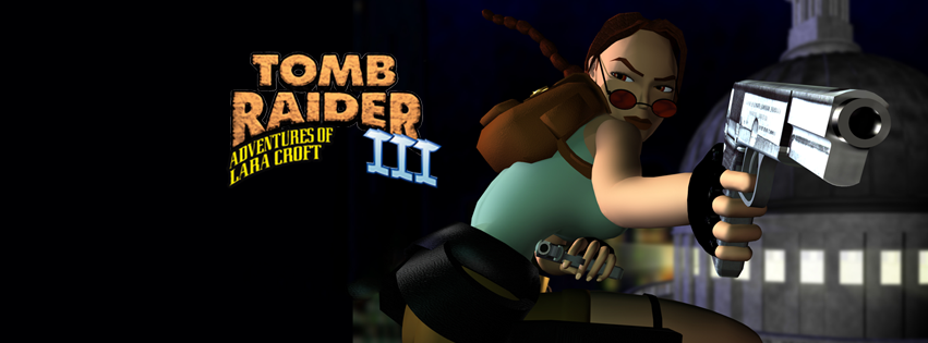 Tomb Raider III Facebook Banner London.png