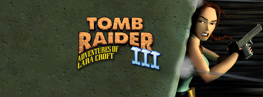 Tomb Raider III Facebook Banner Taking Cover.png